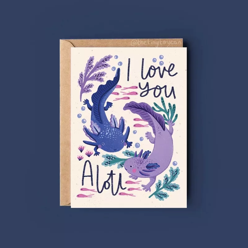 ‘I love you Alotl’ Axolotl Greetings Card